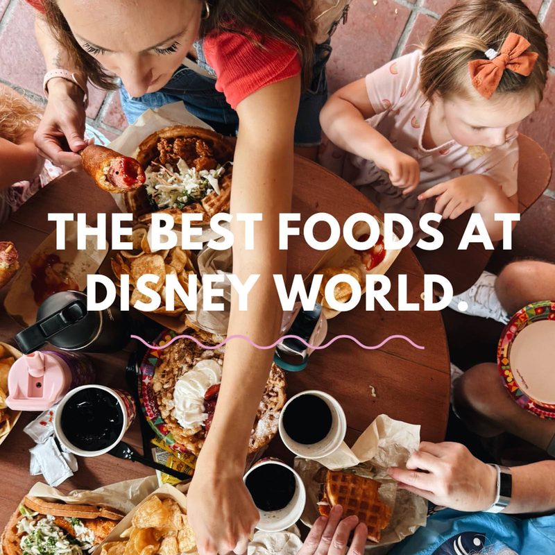 Best foods at Disney World.
